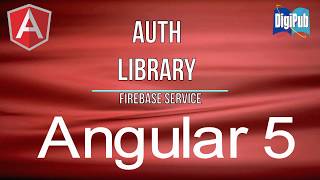 Realize Authentication for Angular5 by Firebase