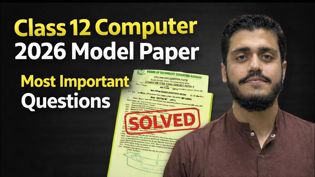 Class 12 Computer 2026 Model Paper | Complete Solved | Sindh Board 
