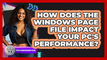 How Does The Windows Page File Impact Your PC
