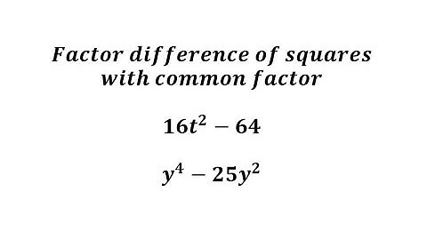 Factor a Difference of Squares with a Common Factor