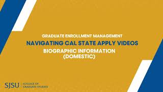 Cal State Apply - Biographic Information (Domestic)