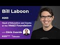 Bill laboon head of education and grants at the web3 foundation