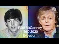 Paul McCartney Evolution 1960-2020