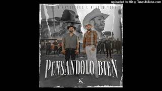 Pensándolo Bien \/ Letra Luis R Conrriquez ft Miguel Vega \/ Corrido 2023