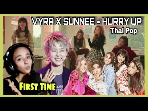 Indonesian Reacts to VYRA - ต๊ะต่อนยอน…Hurry Up! (feat. Sunnee) Thai Pop 😍