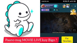 Paano mag Movie Live kay Bigo Live? | For newbies @AyianeOliveros