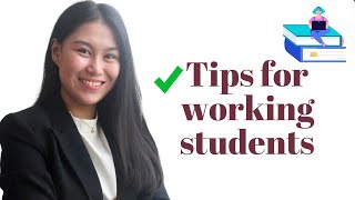 Tips for Working Student (undergrad/college + law school)