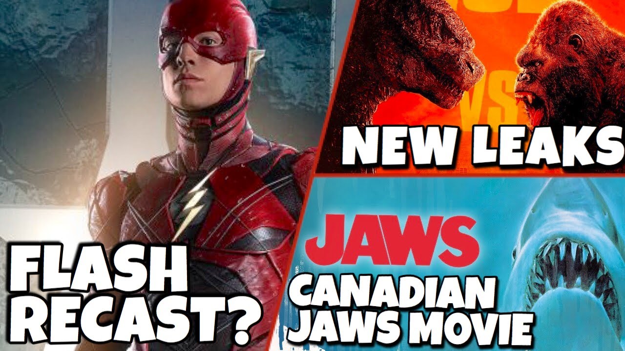 Flash Controversy, Godzilla vs Kong Leaks, New Jaws & More!!