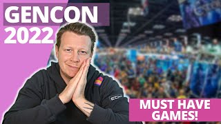 GENCON 2022 - The must see board games!