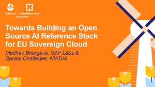 Towards Building an Open Source AI Reference Stack for EU Sov... Madhav Bhargava & Sanjay Chatterjee