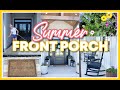 SUMMER FRONT PORCH 2024 | FRONT PORCH DECORATING IDEAS