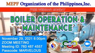 Boiler Operation & Maintenance (MEPF Webinar Nov 29, 2021)