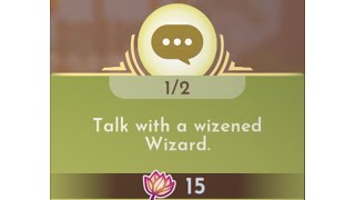 Talk with a wizened Wizard - Disney Dreamlight Valley