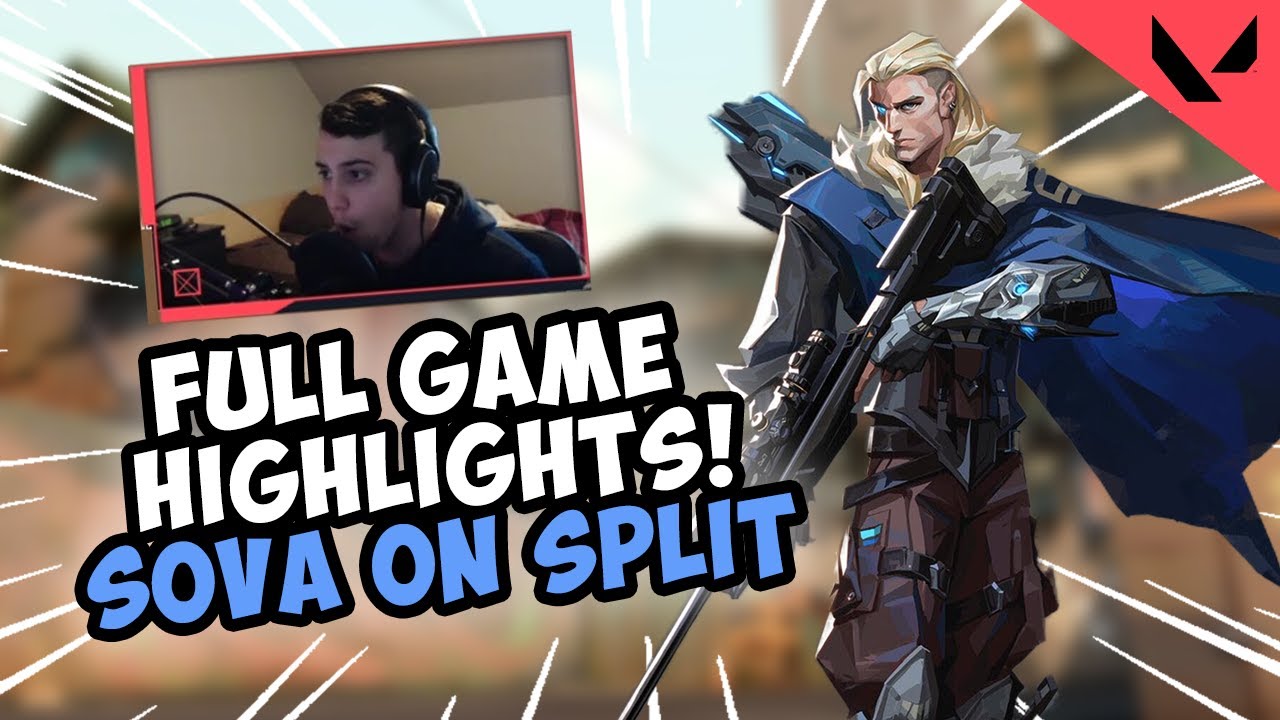 FULL GAME HIGHLIGHTS! Sova on Split!