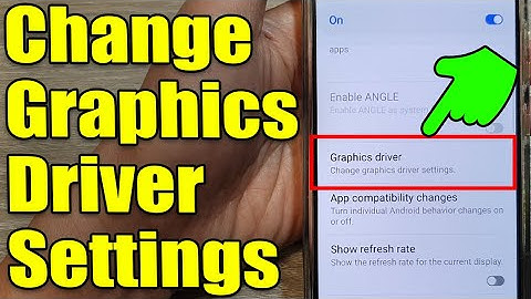 Galaxy S24/S24+/Ultra: How to Change Graphics Driver Settings ⚡