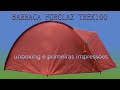 Barraca Forclaz Trek 100 - Unboxing e primeiras impressões