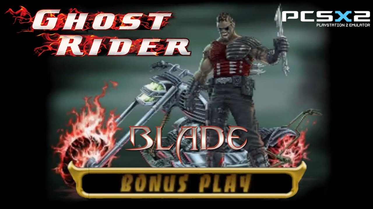 Ghost Rider [PS2] - Walktrough ITA | EXTREME MODE BONUS PLAY (Blade ...