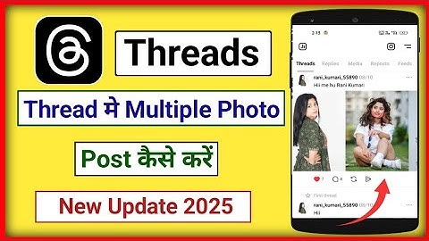 How to post multiple photos in a threads account