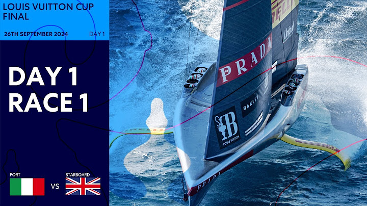 Louis Vuitton Cup Final Race 1 | Luna Rossa Prada Pirelli vs INEOS Britannia | Full Replay