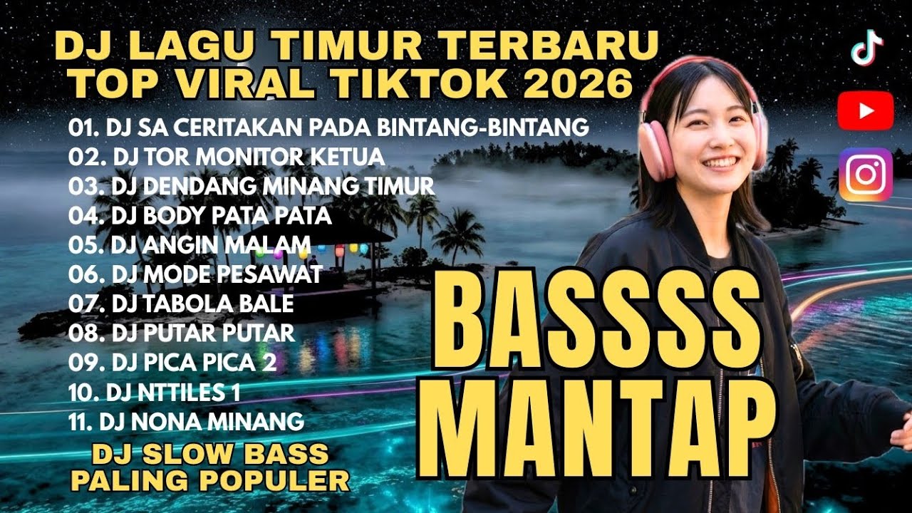 DJ LAGU TIMUR TERBARU 2026 – Sa Ceritakan Pada Bintang Bintang x Tor Monitor Ketua x Tabola Bale