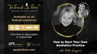 How to Start Your Own Aesthetics Practice