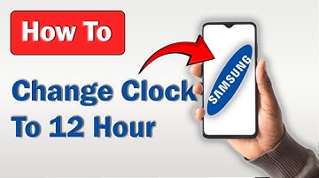 How to Change Samsung Clock to 12 Hour Format! (Full Guide)