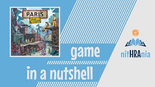 Game in a Nutshell - Paris New Eden (how to play)