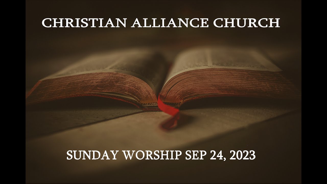 Willard Christian Alliance Church Service 9242023 YouTube