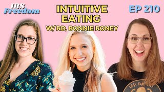Intuitive Eating with Bonnie Roney, RD - IBS Freedom Podcast #210 screenshot 3