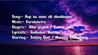 Aap ka aana dil dhandkana || Kurukshetra || Sanjay Dutt || Mahima Chaudhary||Kumar sanu Alka yagnik