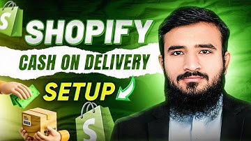 Shopify Cash On Delivery (COD) Setup | Complete Guide ✅