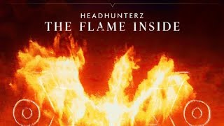 Headhunterz - The Flame Inside [ Extended Mix ]