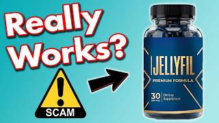 Jellyfil Supplement Reviews - Does it Really Work Or Scam