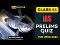 UPSC Prelims Daily MCQ's from Current Affairs | Class 41 | UPSC 2026 | Akhil R Nair Sir | IAS Factor