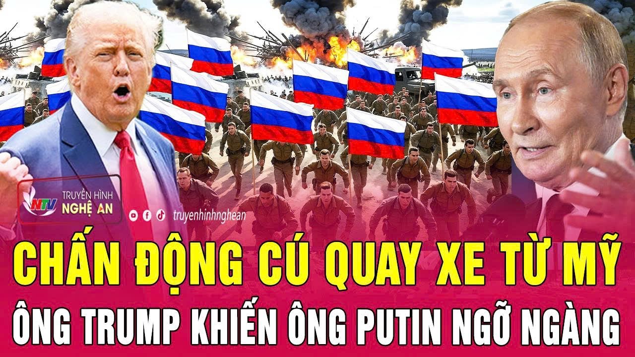 Thời sự quốc tế: Chấn động cú quay xe từ Mỹ, ông Trump khiến ông Putin ngỡ ngàng