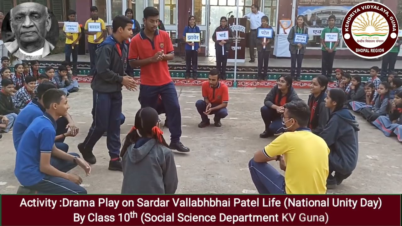 Activity : Drama on Sardar Vallabhbhai Patel National Unity Day by 10th Students KV Guna