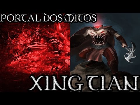 Portal dos Mitos: Xing Tian