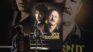 Split Decisions