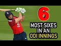 Most sixes in an odi innings  top 10 batsmen  crickstats