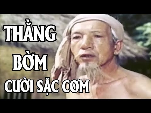 Cười Sặc Cơm – Thằng Bờm | Phim Hài Việt Nam Xưa Hay Nhất | Comedy Movies