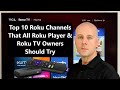 Top 10 Roku Channels That All Roku Player & Roku TV Owners Should Try - 2023 image