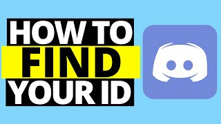 How To Find Your Discord ID