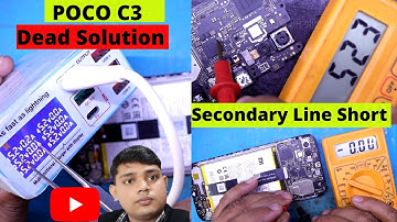 Poco C3 Dead Solution | Secondary Line Short | Poco C3 Board Short | Poco C3 On Nahi Ho Raha Hai
