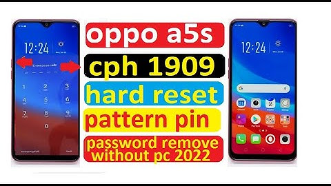 Hard Reset Oppo A5s Cph1909 Remove Screen Lock Without Box