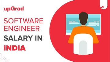 Software Engineer Salary In India | upGrad