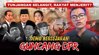 Bersejarah! Demo Guncang Senayan hingga Presiden Bubarkan DPR, Bisakah? | #TolakLupa