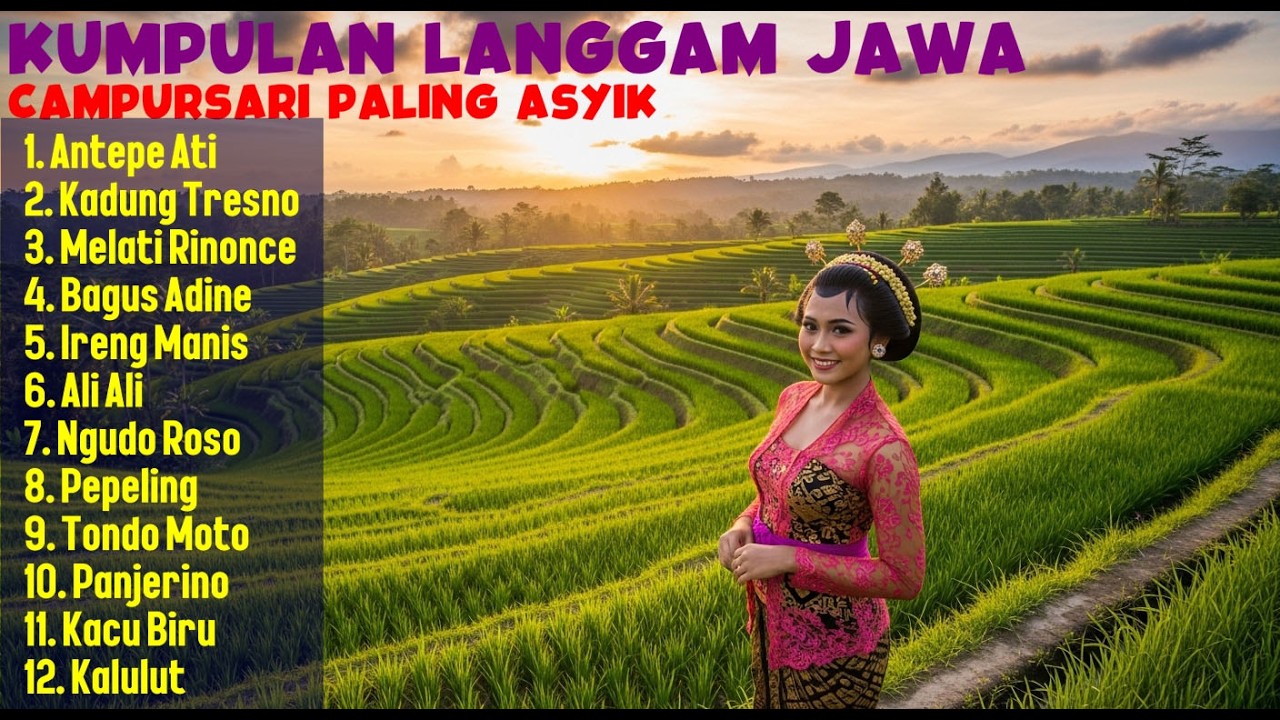 KUMPULAN LANGGAM JAWA CAMPURSARI PALING 🌻 ASYIK BUAT TEMAN MACUL DAN KERJA DI SAWAH