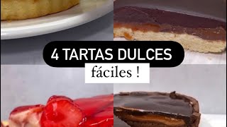 4 Tartas Dulces Fáciles