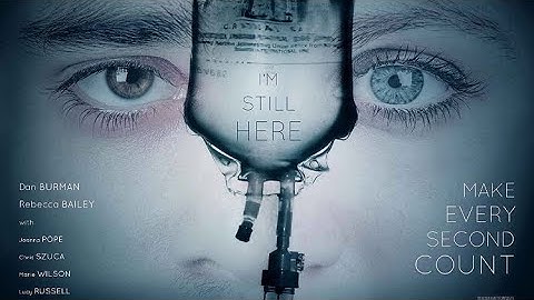 I’M STILL HERE (2013) HD FEATURE FILM - FREE MOVIES