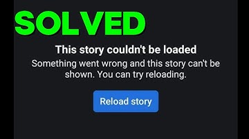 How to Fix Facebook Story Couldn